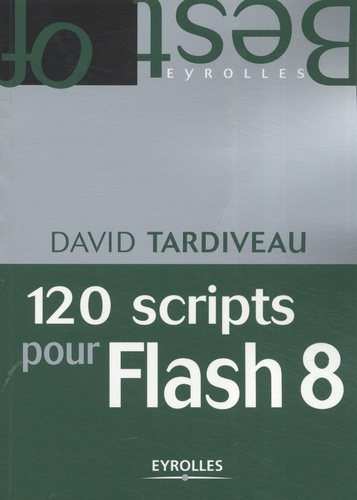 Emprunter 120 scripts pour Flash 8 livre