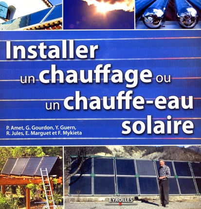 Emprunter Installer un chauffage et un chauffe-eau solaire livre