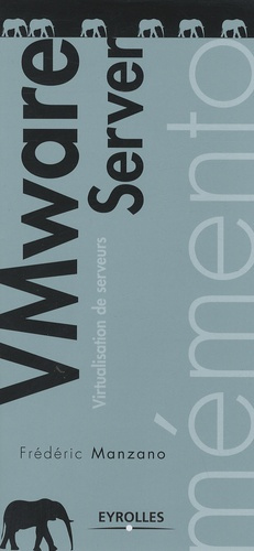 Emprunter VMware Server. Virtualisation de serveurs livre