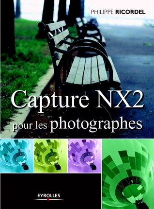 Emprunter Capture NX2 pour les photographes livre