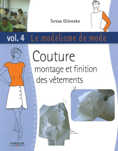 Emprunter Le modélisme de mode / Volume 4, Couture montage et finition des vêtements livre