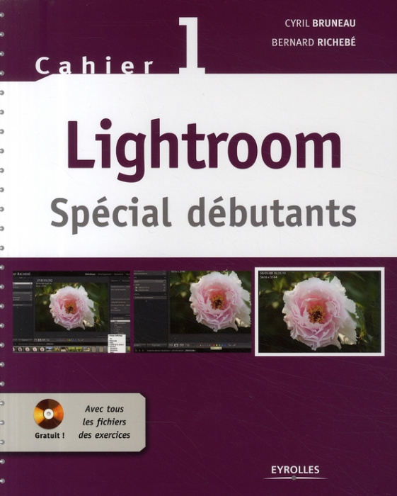Emprunter Lightroom. Spécial débutants, avec 1 CD-ROM livre