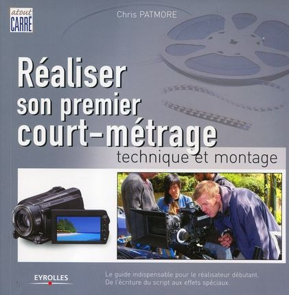 Emprunter Réaliser son premier court-métrage livre
