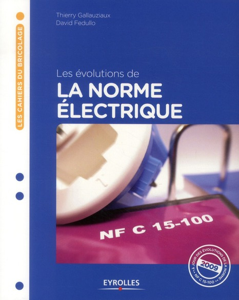 Emprunter Les évolutions de la norme électrique livre