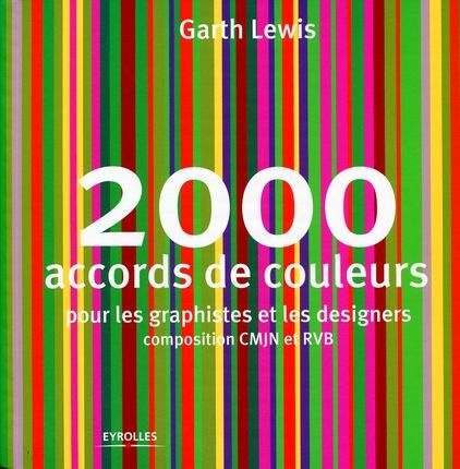 Emprunter 2000 accords de couleurs pour les graphistes et les designers livre