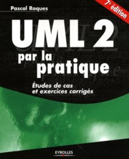 Emprunter UML 2 par la pratique. Etudes de cas et exercices corrigés, 7e édition livre