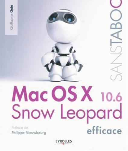 Emprunter Mac OS X Snow Leopard Efficace livre