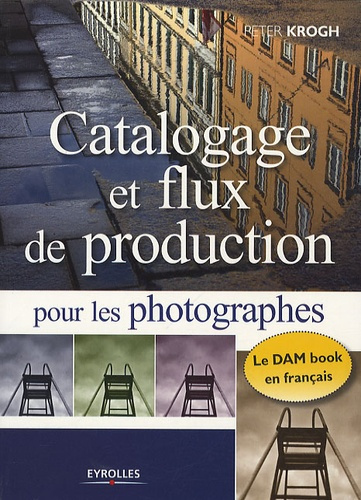 Emprunter Catalogage et flux de production pour les photographes livre