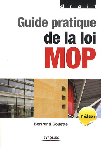 Emprunter Guide pratique de la loi MOP. 2e édition livre