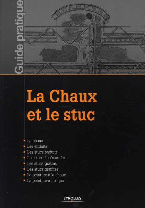 Emprunter La Chaux et le stuc livre