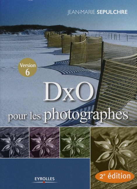 Emprunter DxO pour les photographes. 2e édition livre