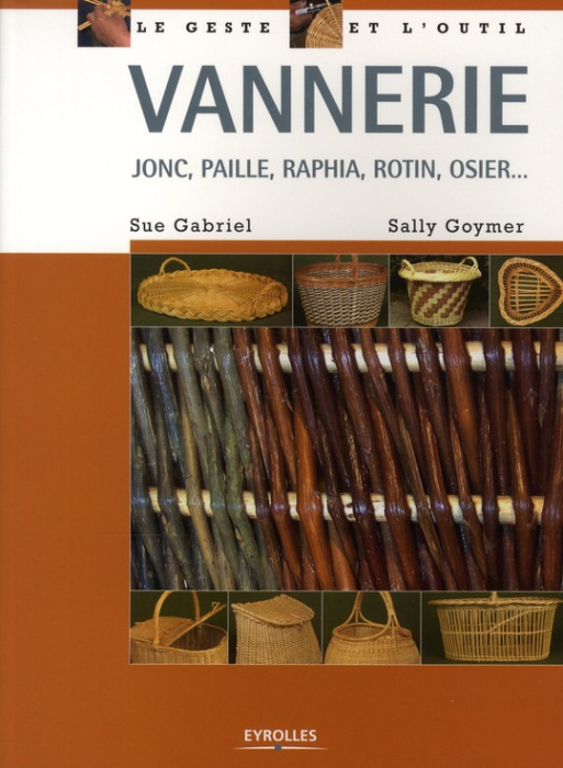 Emprunter Vannerie. Jonc, paille, raphia, rotin, osier... livre