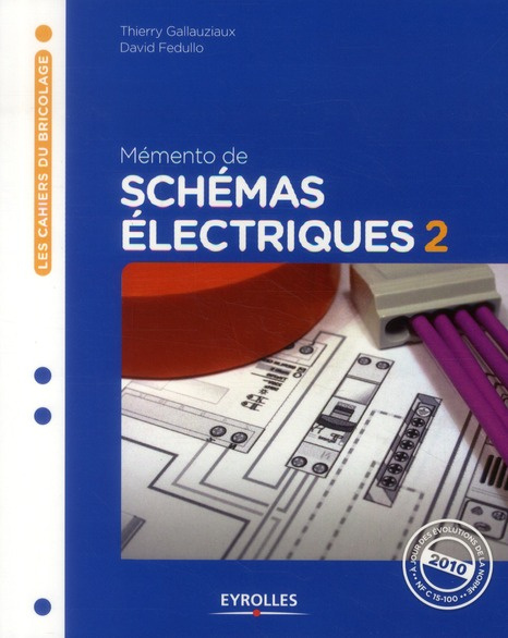 Emprunter Mémento de schémas électriques 2. 2e édition 2010 livre