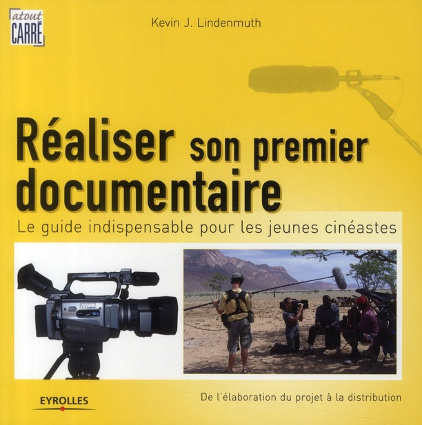Emprunter Réaliser son premier documentaire livre