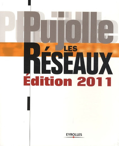 Emprunter Les réseaux. Edition 2011 livre