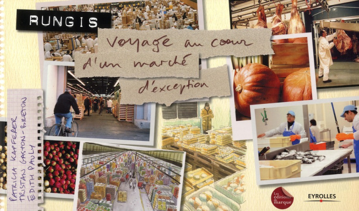 Emprunter Rungis, Voyage au coeur d'un marché livre