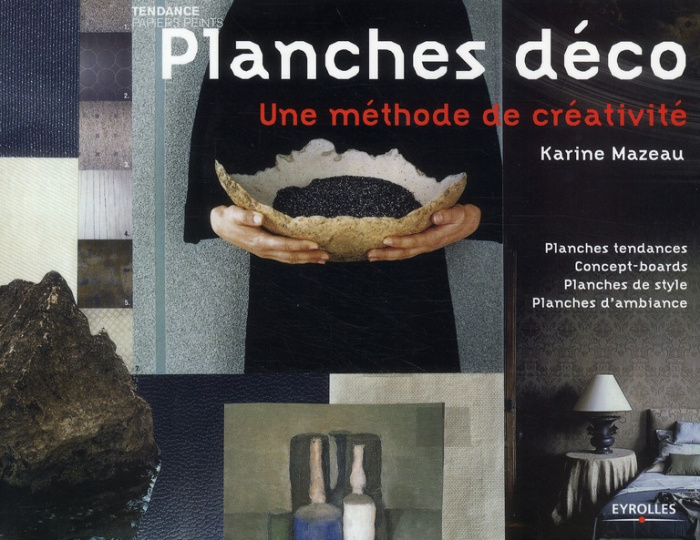 Emprunter Planches déco. Une méthode de créativité, 2e édition revue et augmentée livre