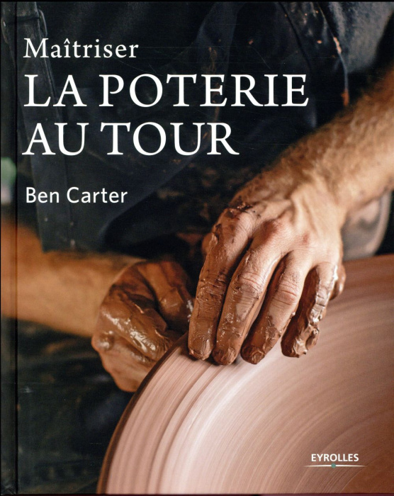 Emprunter Maîtriser la poterie au tour livre