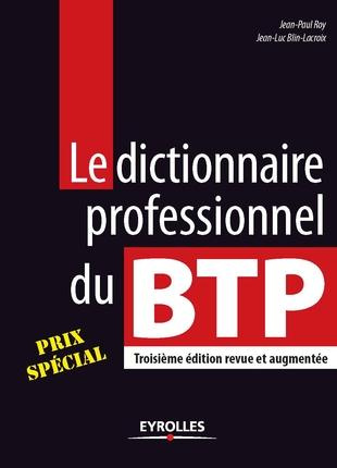 Emprunter Le dictionnaire professionnel du BTP livre