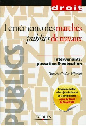 Emprunter Mémento des marchés publics de travaux. 5e édition livre