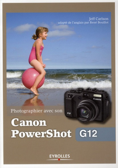 Emprunter Photographier avec son Canon PowerShot G12 livre