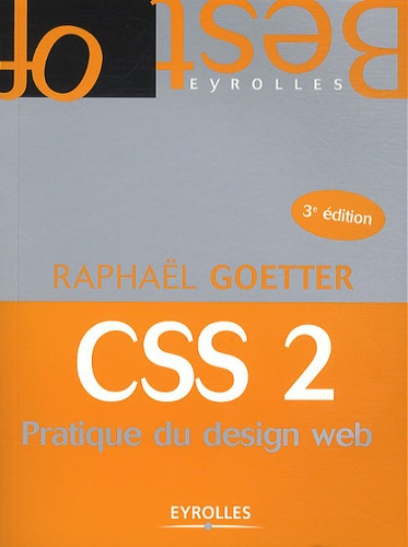 Emprunter CSS 2. Pratique du design web, 3e édition livre