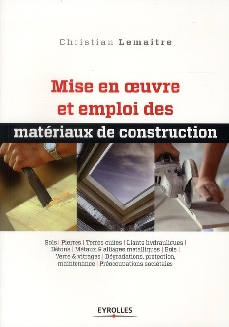 Emprunter Mise en oeuvre et emploi des matériaux de construction livre