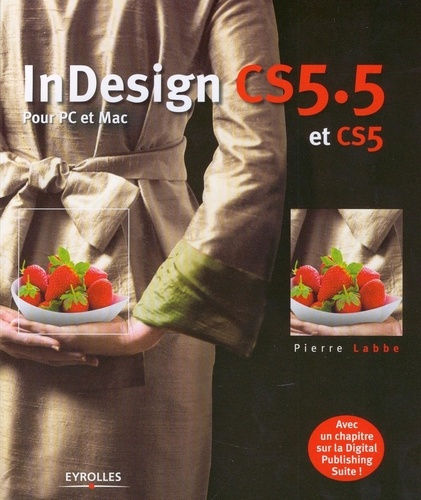 Emprunter InDesign CS5.5. Pour PC et Mac livre