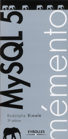 Emprunter MySQL 5. 3e édition livre