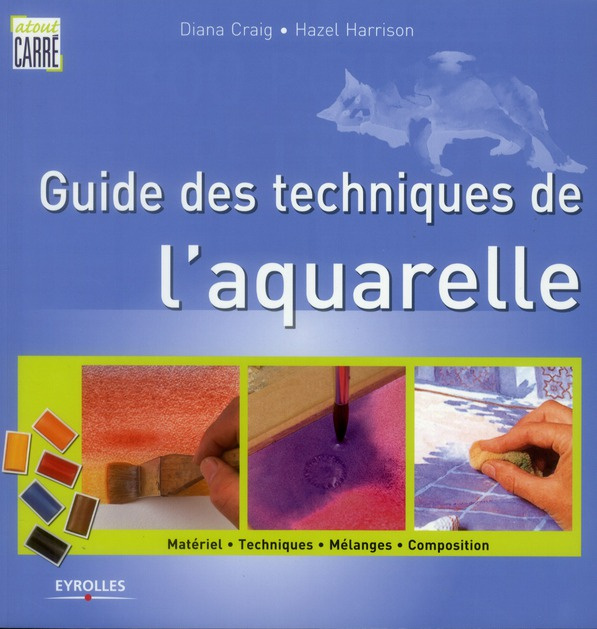 Emprunter Guide des techniques de l'aquarelle livre