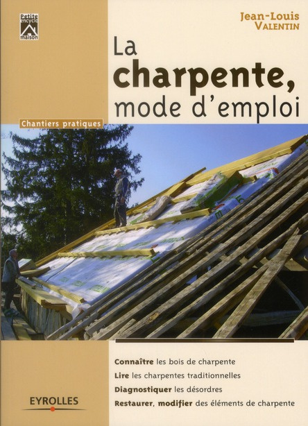 Emprunter La charpente, mode d'emploi. 3e édition livre