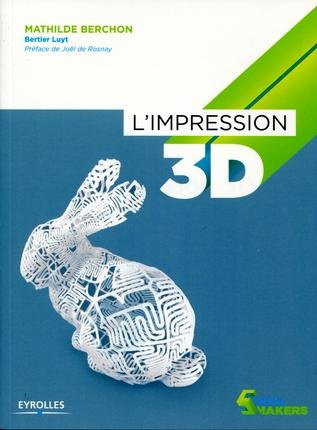 Emprunter L'impression 3D livre
