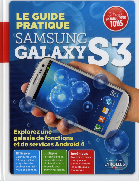 Emprunter Le guide pratique Samsung galaxy S3 livre