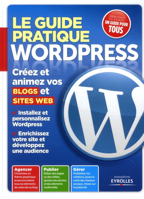 Emprunter Le guide pratique Wordpress livre