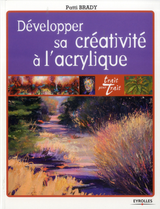 Emprunter Développer sa créativité à l'acrylique livre