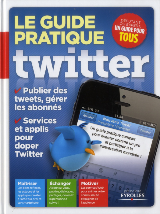 Emprunter Le guide pratique Twitter livre
