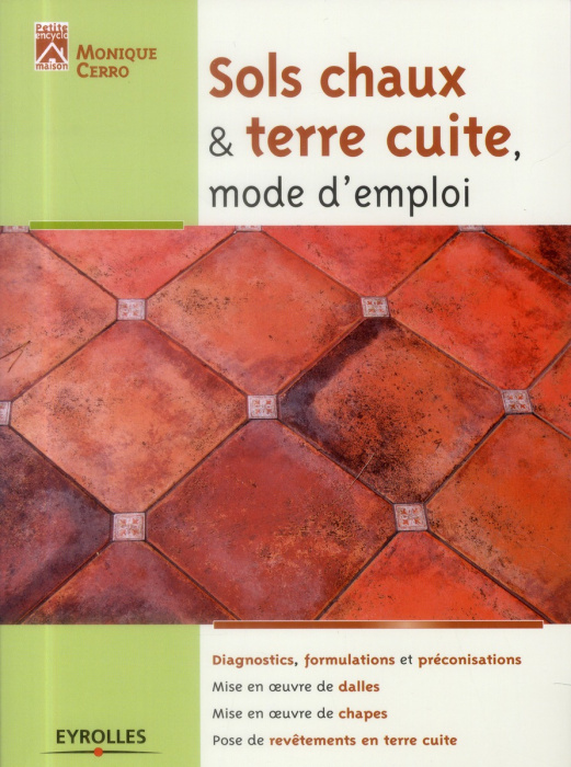 Emprunter Sols chaux et terre cuite, mode d'emploi. 2e édition livre