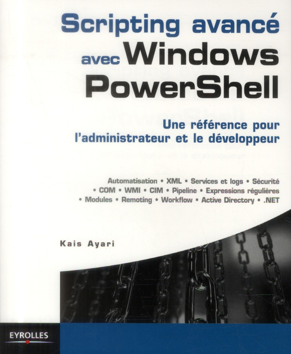 Emprunter Scripting avancé avec Windows PowerShell. Une référence pour l'administrateur et le développeur livre