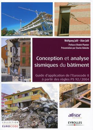 Emprunter Conception et analyse sismique du bâtiment. Guide d'application de l'Eurocode 8 à partir des règles livre
