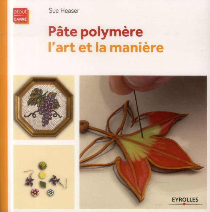 Emprunter Pâte polymère, l'art et la manière livre