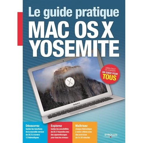Emprunter Le guide pratique Mac OS X Yosemite livre