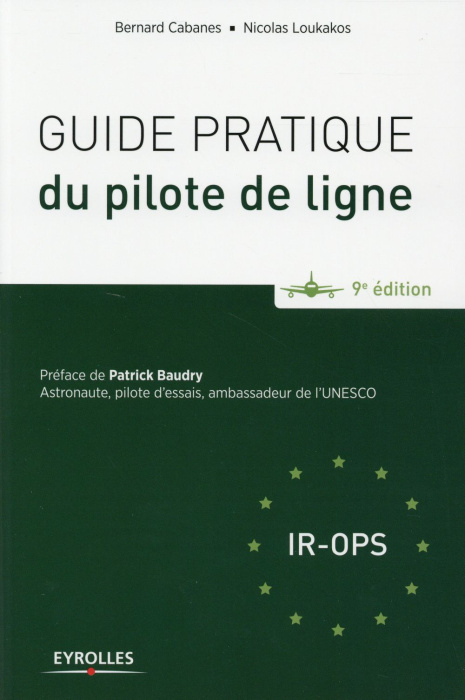 Emprunter Guide pratique du pilote de ligne 2015. 9e édition livre