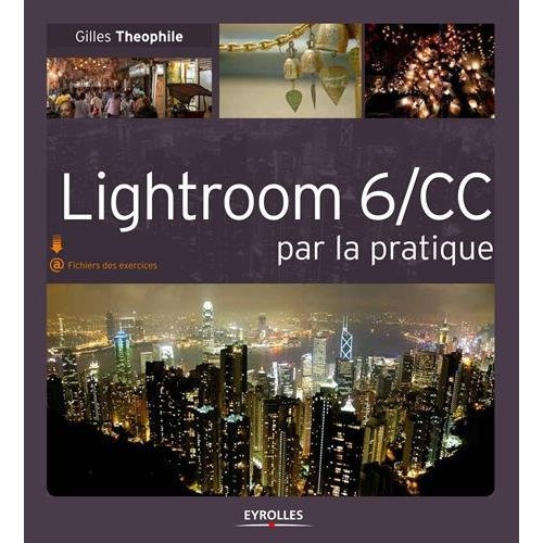 Emprunter Lightroom 6/CC par la pratique livre
