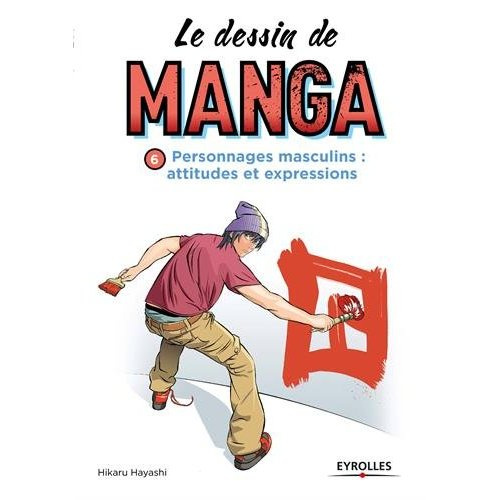 Emprunter Le dessin de manga. Personnages masculins, attitudes et expressions livre