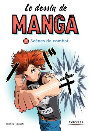 Emprunter Le dessin de manga. Scènes de combat livre