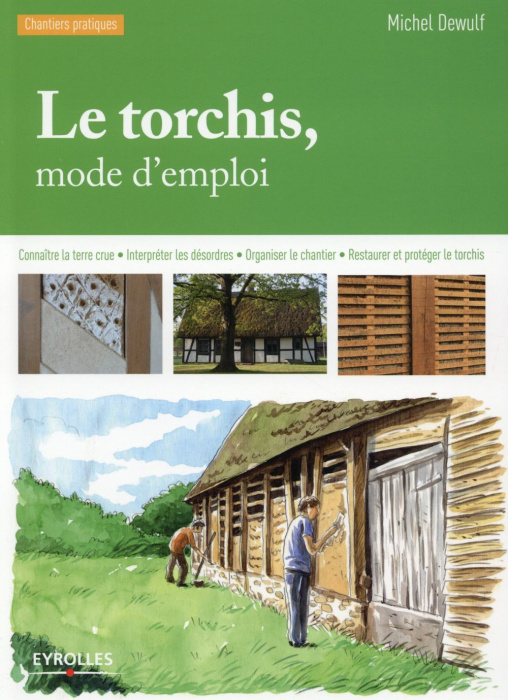 Emprunter Le torchis, mode d'emploi. 2e édition livre