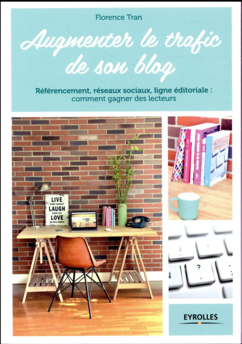 Emprunter Augmenter le trafic de son blog livre