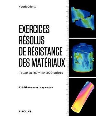 Emprunter Exercices résolus de résistance des matériaux livre