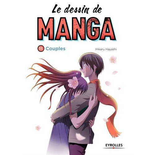Emprunter Le dessin de manga. Couples livre
