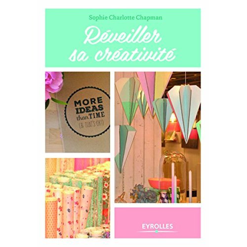 Emprunter Réveillez votre créativité livre